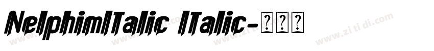 NelphimItalic Italic字体转换